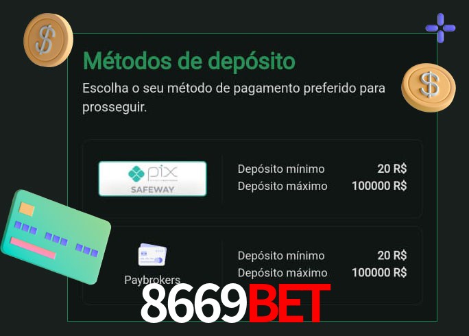 O cassino 8669bet oferece uma grande variedade de métodos de pagamento